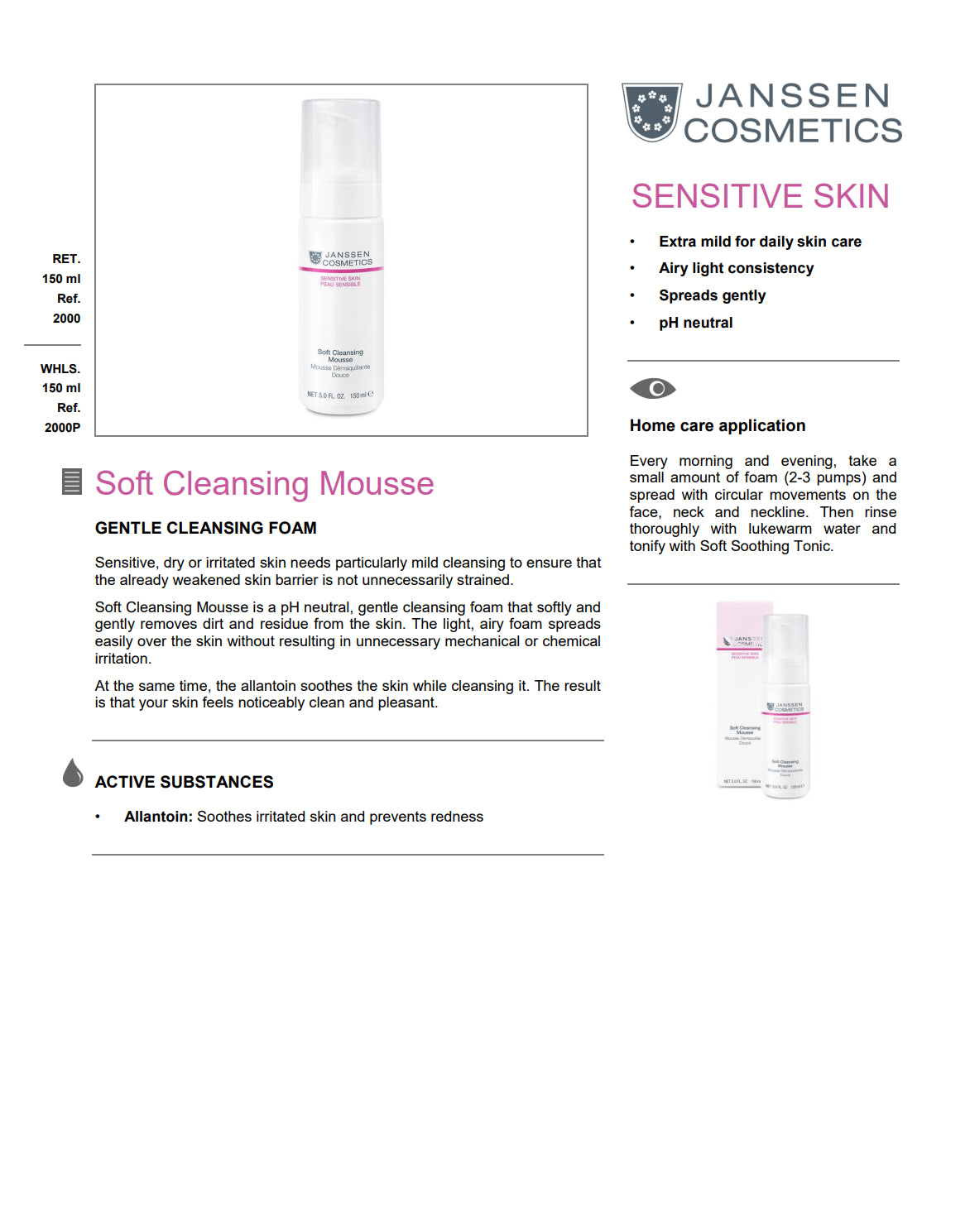 JANSSEN COSMETICS SOFT CLEANSING MOUSSE 150ML